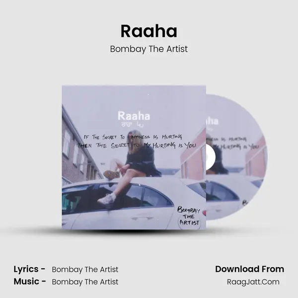 Raaha Song mp3 | Bombay The Artist