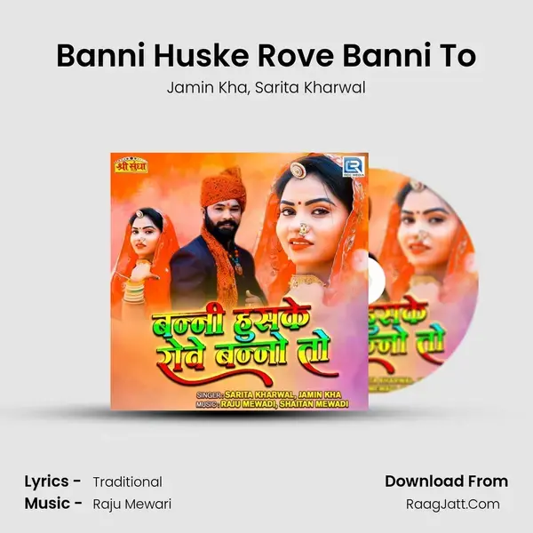 Banni Huske Rove Banni To mp3 song