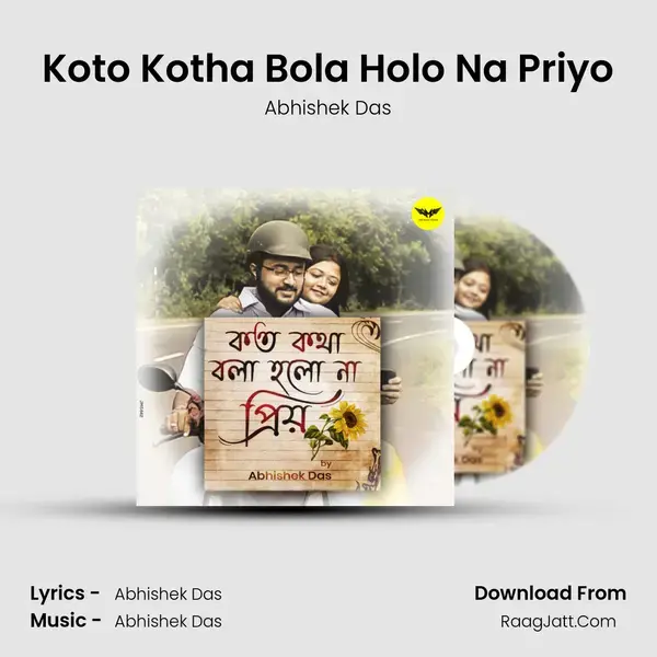 Koto Kotha Bola Holo Na Priyo mp3 song