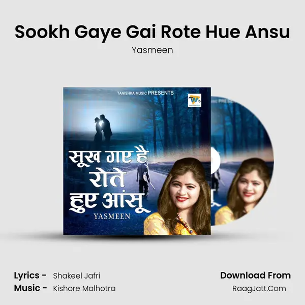 Sookh Gaye Gai Rote Hue Ansu mp3 song