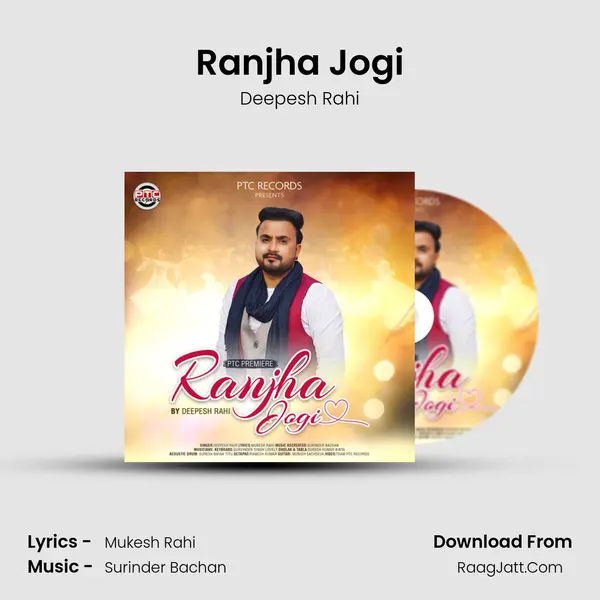 Ranjha Jogi Song mp3 | Deepesh Rahi