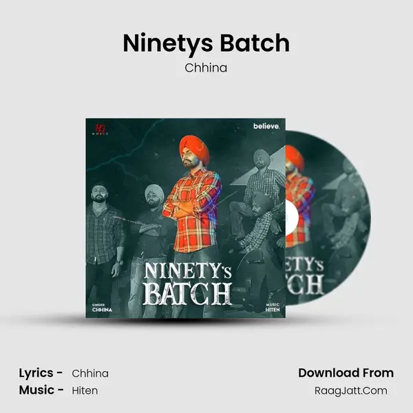 Ninety's Batch mp3 song