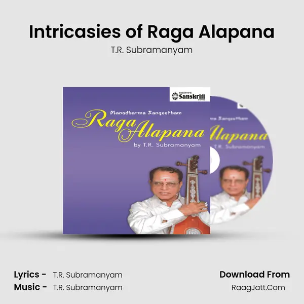 Intricasies of Raga Alapana mp3 song