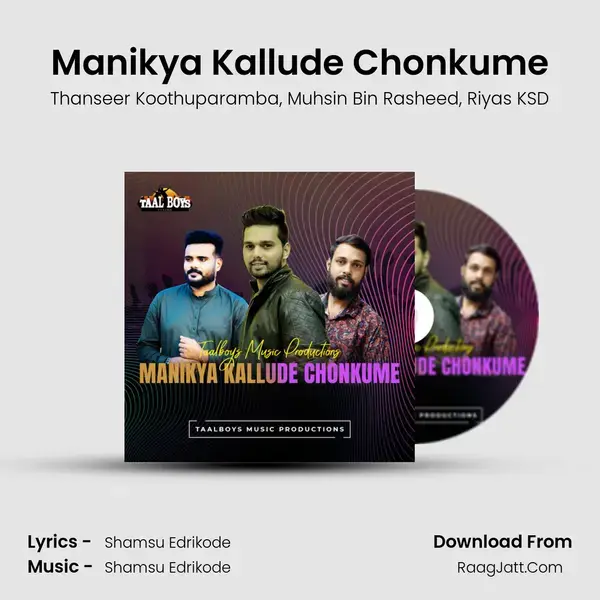 Manikya Kallude Chonkume mp3 song