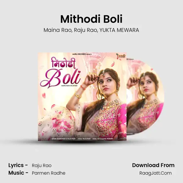 Mithodi Boli mp3 song