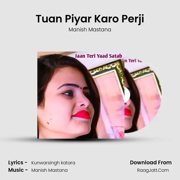 Tuan Piyar Karo Perji mp3 song