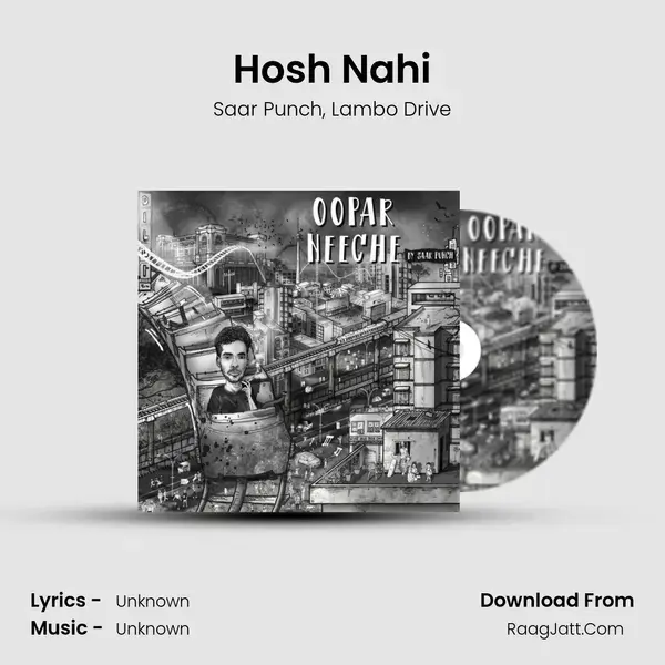 Hosh Nahi Song mp3 | Saar Punch