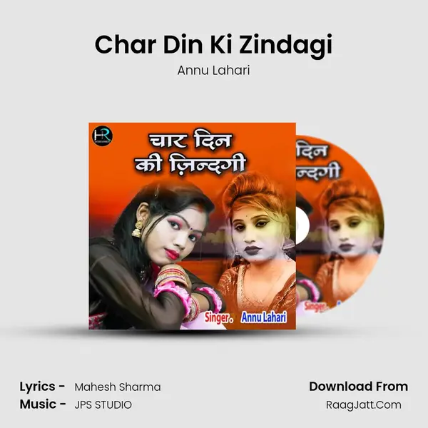 Char Din Ki Zindagi Song mp3 | Annu Lahari