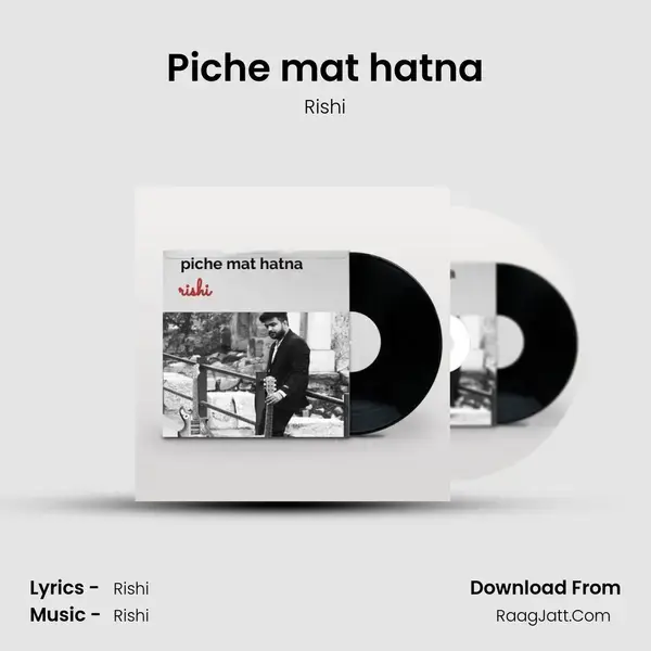 Piche mat hatna mp3 song