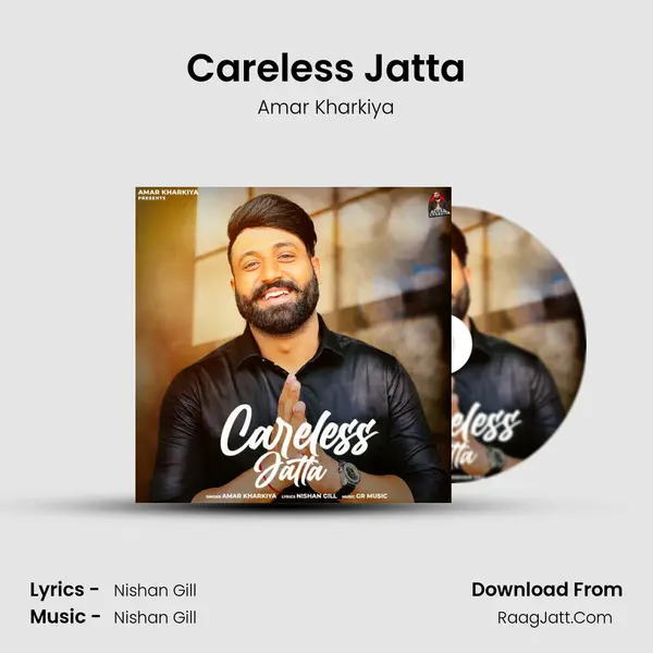 Careless Jatta Song mp3 | Amar Kharkiya