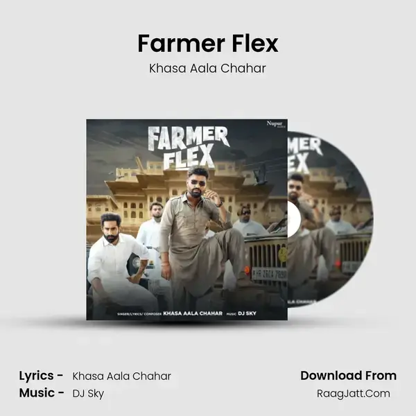 Farmer Flex - Khasa Aala Chahar