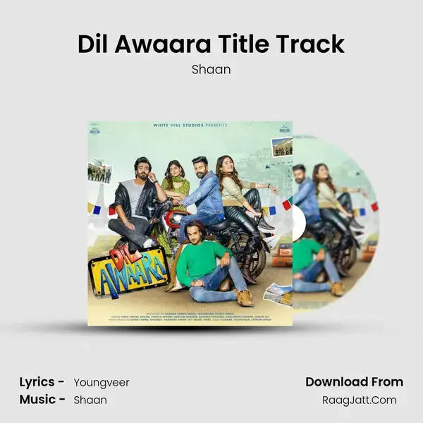 Dil Awaara Title Track Song mp3 | Shaan