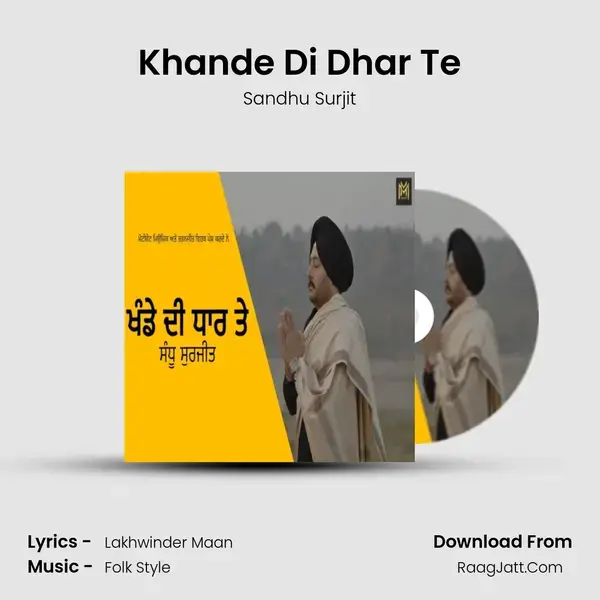 Khande Di Dhar Te - Sandhu Surjit