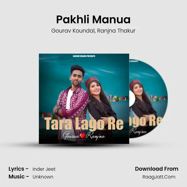 Pakhli Manua mp3 song