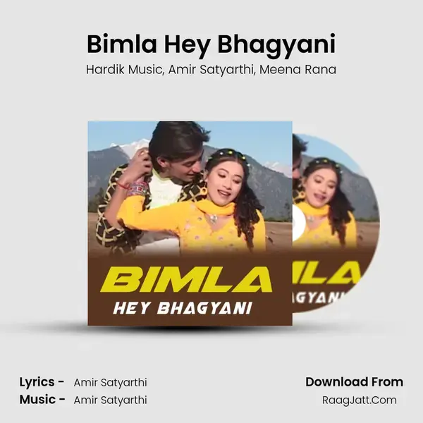 Bimla Hey Bhagyani mp3 song