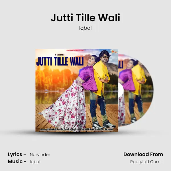 Jutti Tille Wali mp3 song