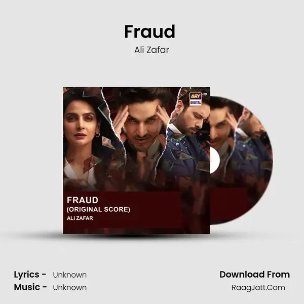 Fraud (Original Score) - Ali Zafar