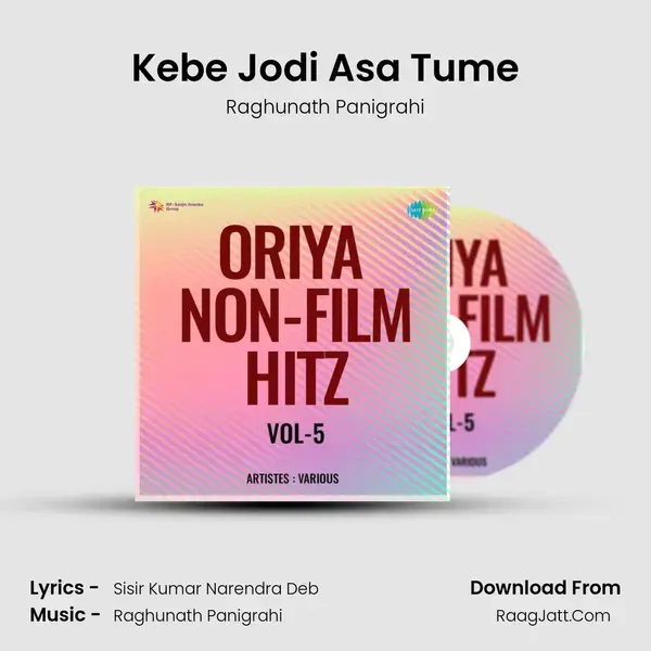 Kebe Jodi Asa Tume mp3 song