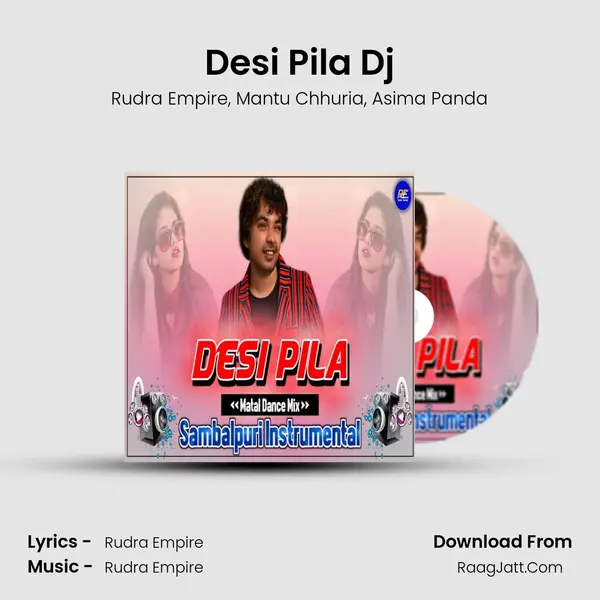 Desi Pila Dj mp3 song