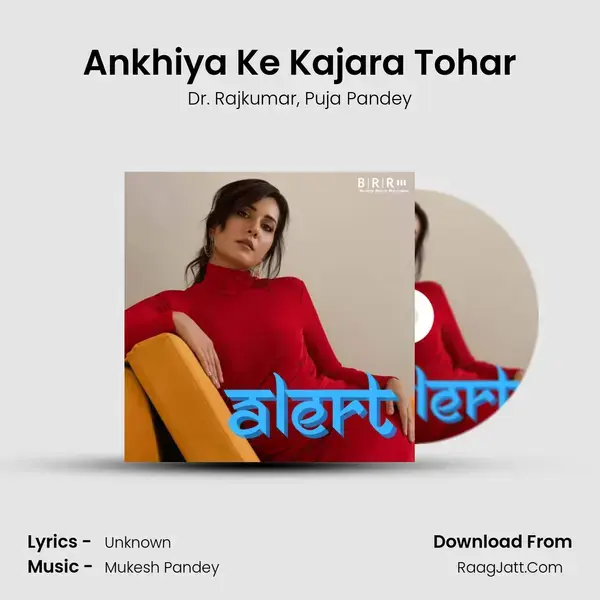 Ankhiya Ke Kajara Tohar mp3 song