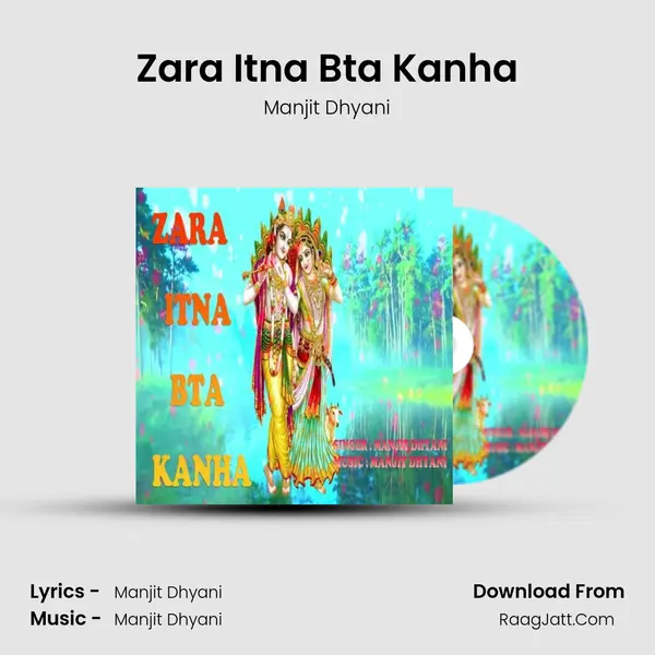 Zara Itna Bta Kanha mp3 song