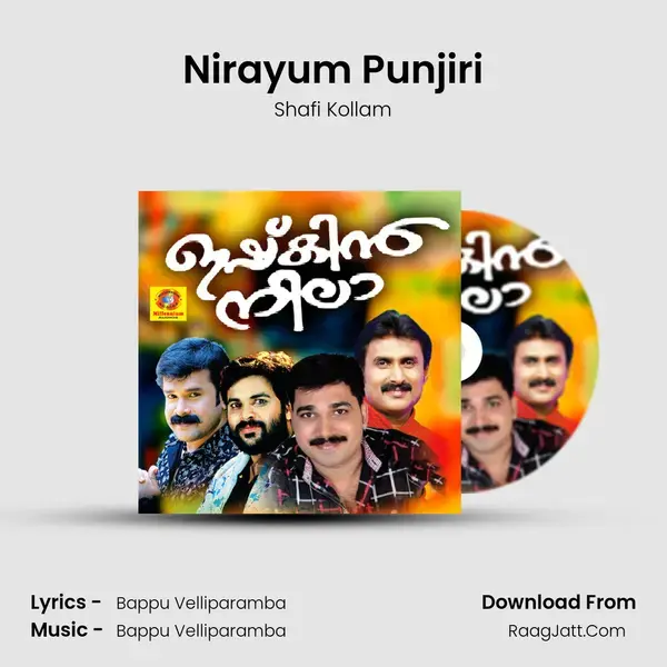 Nirayum Punjiri Song mp3 | Shafi Kollam