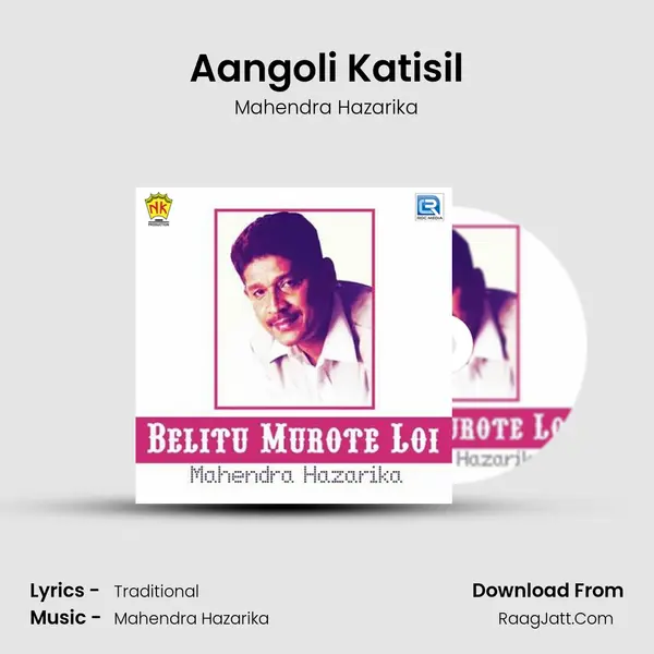 Aangoli Katisil mp3 song