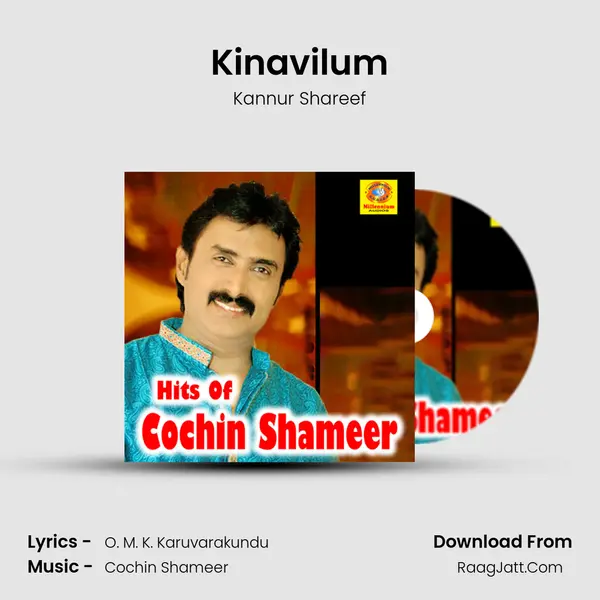 Kinavilum Song mp3 | Kannur Shareef