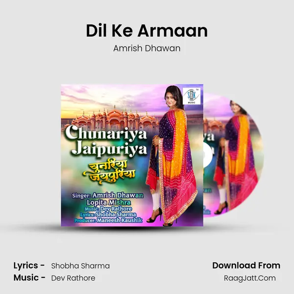 Dil Ke Armaan mp3 song