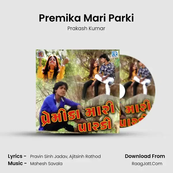 Premika Mari Parki - Prakash Kumar