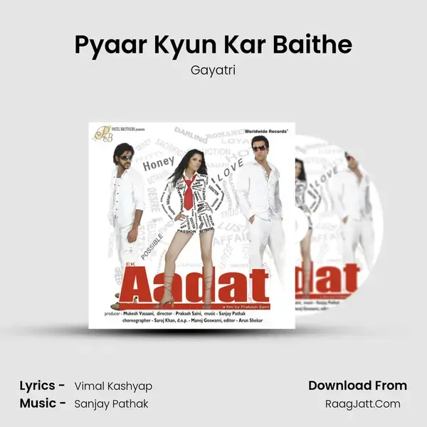 Pyaar Kyun Kar Baithe mp3 song