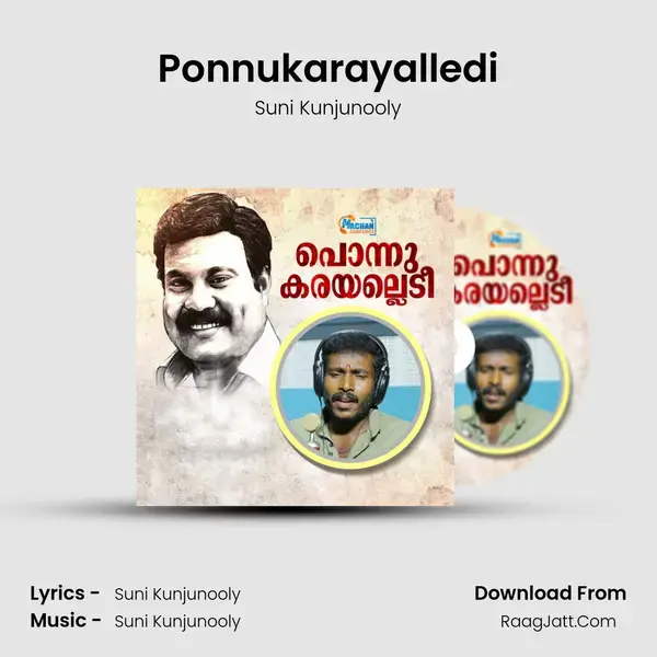 Ponnukarayalledi - Suni Kunjunooly