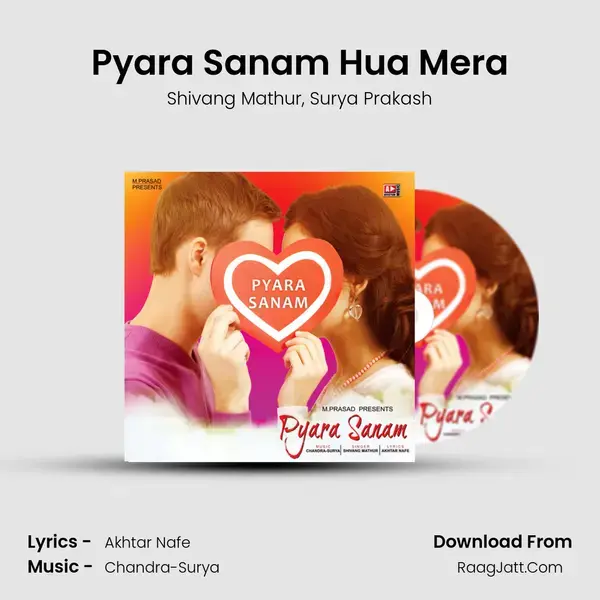 Pyara Sanam Hua Mera Song mp3 | Shivang Mathur