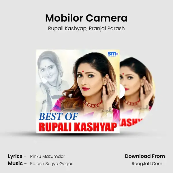 Mobilor Camera Song mp3 | Rupali Kashyap