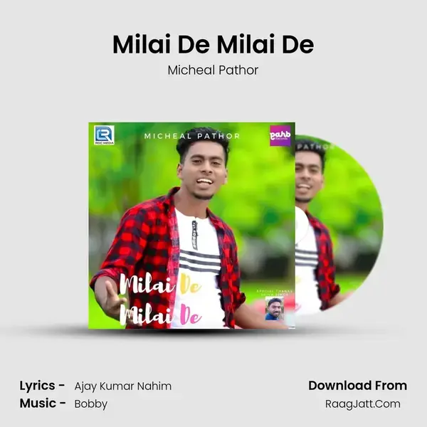 Milai De Milai De Song mp3 | Micheal Pathor