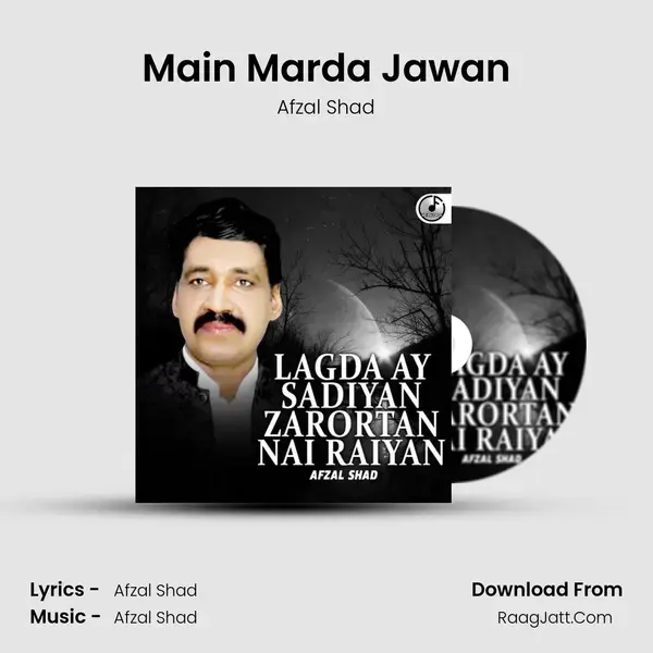 Main Marda Jawan Song mp3 | Afzal Shad