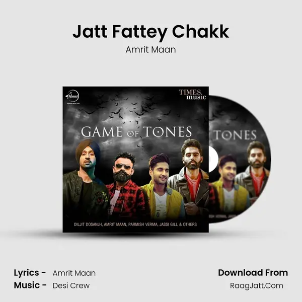 Jatt Fattey Chakk Song mp3 | Amrit Maan