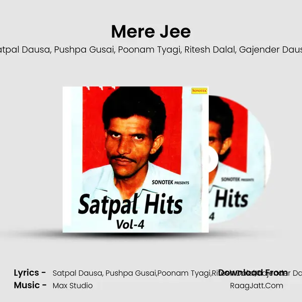 Mere Jee Song mp3 | Satpal Dausa