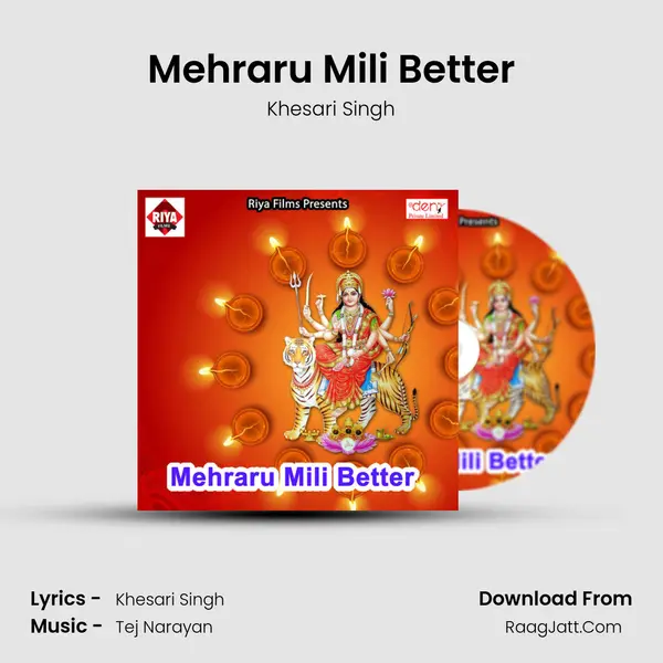 Mehraru Mili Better Song mp3 | Khesari Singh