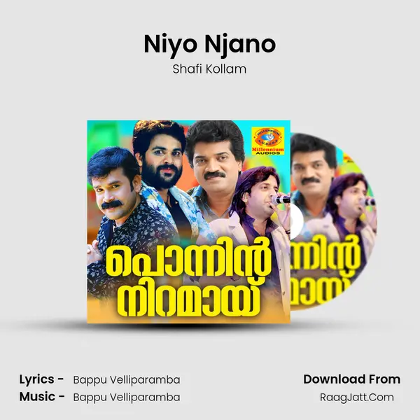 Niyo Njano Song mp3 | Shafi Kollam