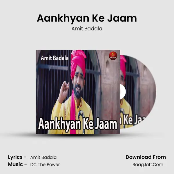 Aankhyan Ke Jaam Song mp3 | Amit Badala