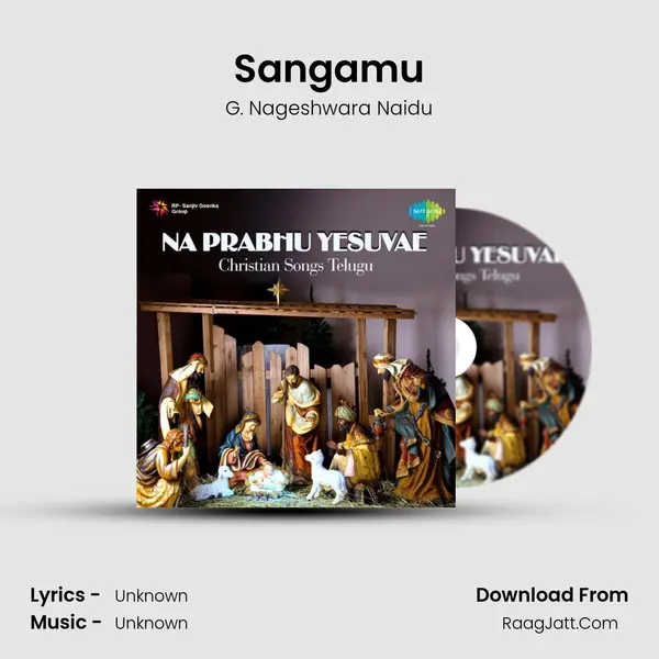 Sangamu Song mp3 | G. Nageshwara Naidu