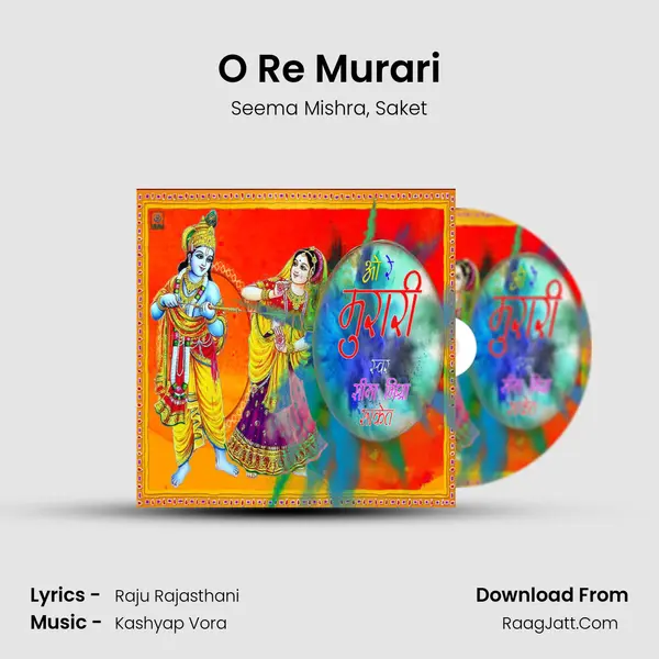 O Re Murari mp3 song