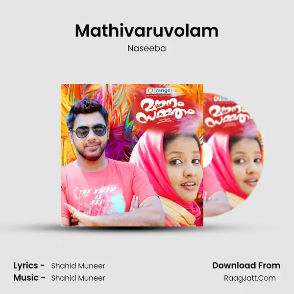 Mathivaruvolam Song mp3 | Naseeba