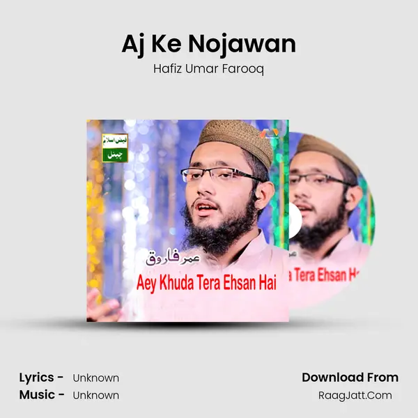 Aj Ke Nojawan mp3 song