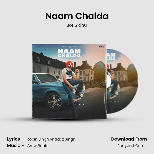 Naam Chalda Song mp3 | Jot Sidhu