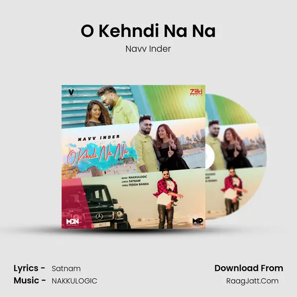 O Kehndi Na Na mp3 song