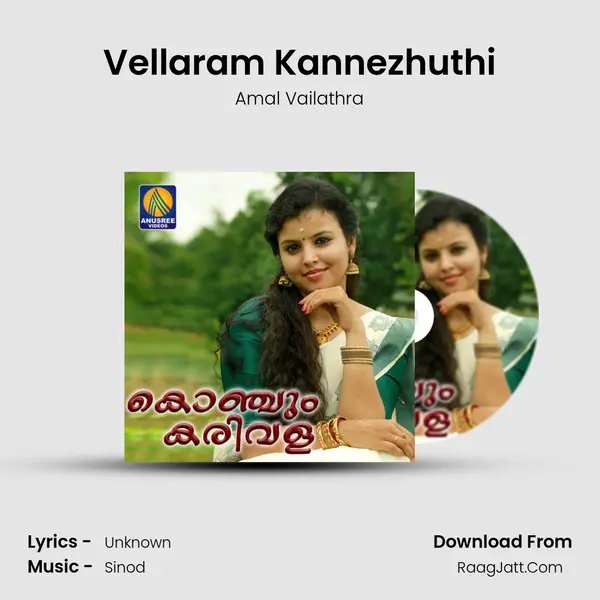 Vellaram Kannezhuthi Song mp3 | Amal Vailathra