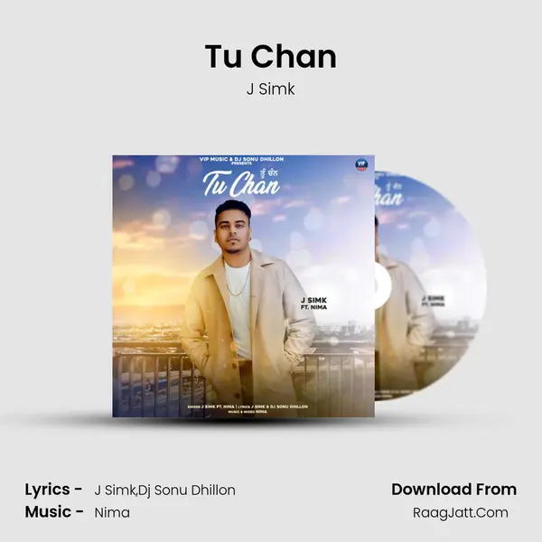 Tu Chan Song mp3 | J Simk