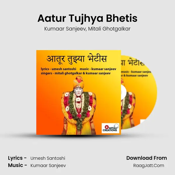 Aatur Tujhya Bhetis mp3 song